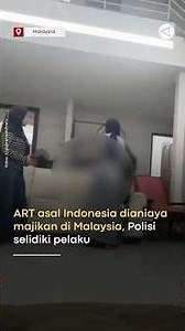Indonesian domestic worker abused by Malaysian employer, police investigate suspect