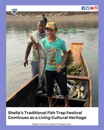 T7News Channel | The traditional Jingpynnoh Jar (fish trapping festival) of Shella continues to uphold its age-old cultural legacy, drawing villagers... | Instagram