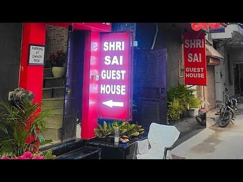 Shri Sai Guest House , New Delhi, India | Travel With Anvika