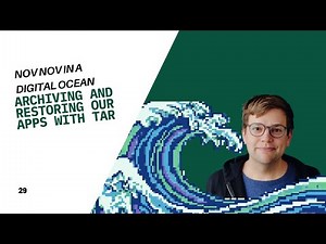Archiving and Restoring our apps with tar | NovNov29