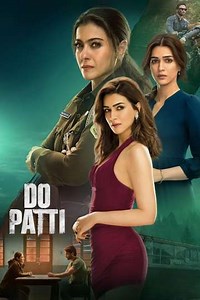 Do Patti (2024) - Movie