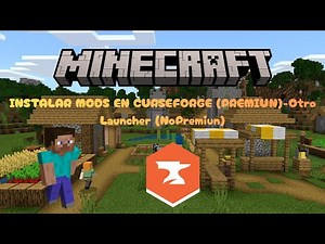 Como Instalar Mods Minecraft Java - CurseForge Premiun y para NoPremiun