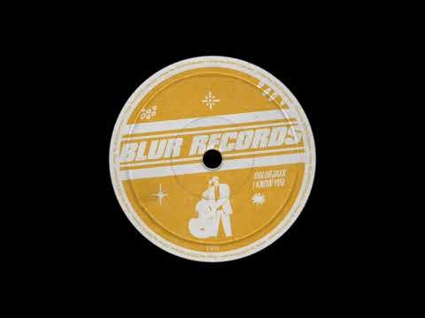 ColorJaxx - I Know You [Blur Records]