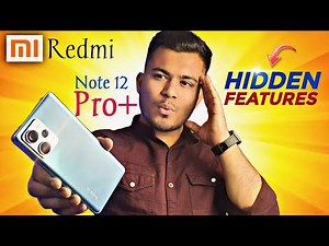 Best Hidden Features Redmi Note 12 Pro Plus 5G | Best Settings For Redmi note 12 Pro Plus | 19GB Ram