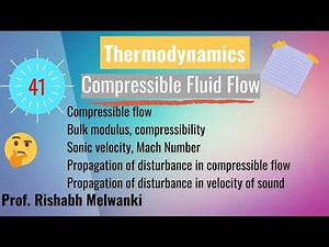 Lec 41 Introduction to Compressible flow
