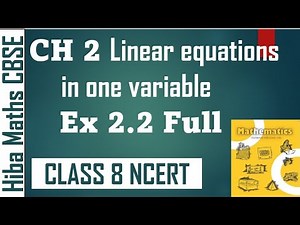 8th maths chapter 2 Linear equations in one variable exercise 2.2 full | CBSE NCERT maths solutions