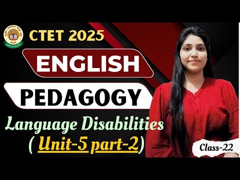 English Pedagogy CTET | Language Disabilities in Diverse Classroom | Class-22 | By Roli Pandey