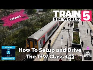How To Setup and Drive the TfW Class 153 for Cardiff Central