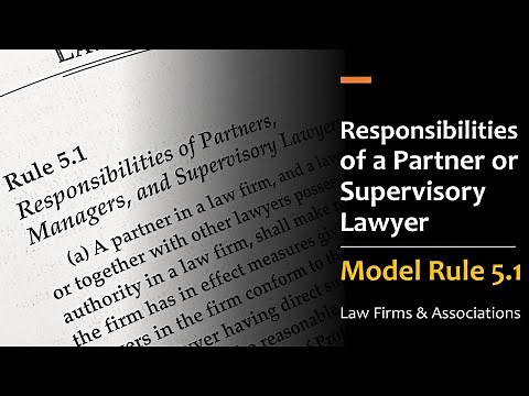 Model Rule 5.1 - Responsibilities of a Partner or Supervisory Lawyer