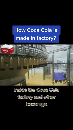 Inside the Coca Cola Factory: How It's Made