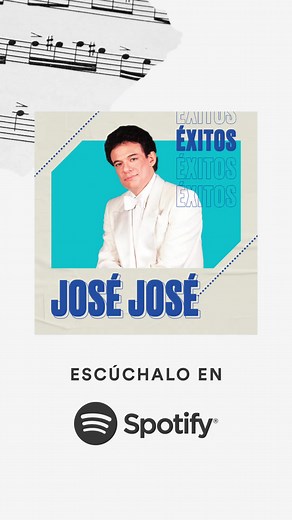 Celebremos uno de los álbumes más importantes de José José escuchando sus éxitos en esta playlist