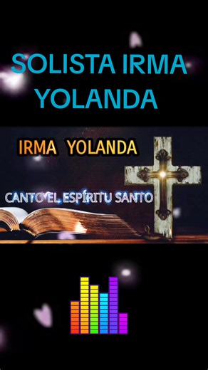 Solista Irma Yolanda - Querido Hermano: Cristo te Llama