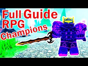 Rpg Champions Roblox Full Beginner's Guide And Leveling Guide