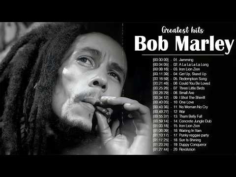 Bob Marley Greatest Hits Full Album - Bob Marley 20 Biggest Songs Of All Time