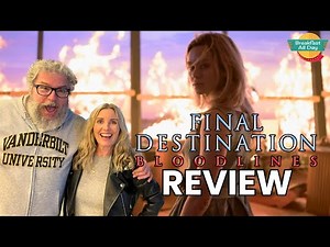 FINAL DESTINATION BLOODLINES Movie Review (NO Spoilers!) | Tony Todd | Horror