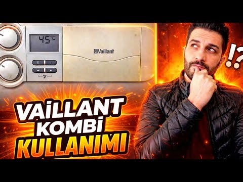 Vaillant Turbotec plus kombi kullanımı? Nasıl çalışır? Vaillant kombi arıza kodları