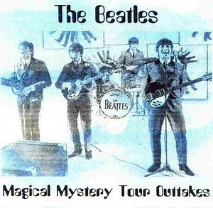 The Beatles - Magical Mystery Tour Outtakes