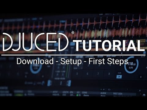 DJUCED | Tutorial | Setup guide and first steps