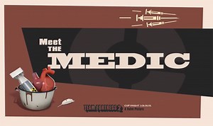 Team Fortress 2 Meet The Medic, Is Now Seeing Patients (video)