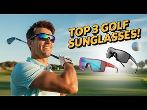 3 Best Golf Sunglasses for Clear Vision on the Course ⛳️