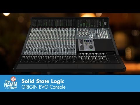New At NAMM 2026: Solid State Logic ORIGIN EVO Console
