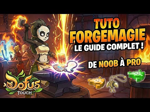 SMITHMAGIC TUTORIAL: THE COMPLETE GUIDE - DOFUS TOUCH 2026