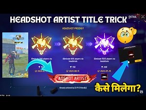 HOW TO GET HEADSHOT ARTIST TITLE IN FREE FIRE | HOW TO GET HEADSHOT PRODIGY ACHIEVEMENT IN FREE FIRE