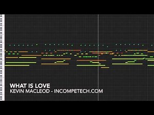 Kevin MacLeod [Official] - What is Love - incompetech.com