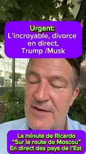 Urgent : l’incroyable divorce en direct et en 3 actes entre Trump et Musk. Richard Boutry, “sur la route de Moscou” analyse cet épisode pitoyable pour l’image de l’Amérique dans le monde entier.#Musk #muskvstrump #tendance #usa #amerique #trump #Poutine | Richard Boutry