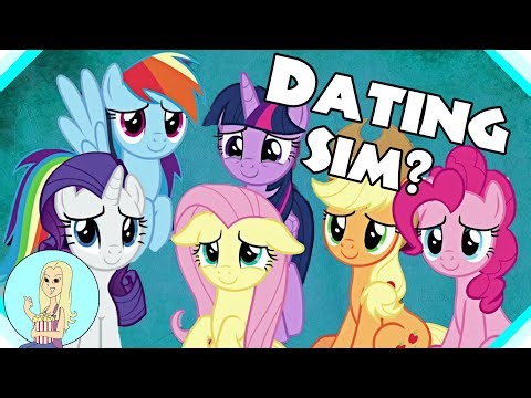 My Little Pony Friendship is Magic is a Dating Sim?! | The Fangirl