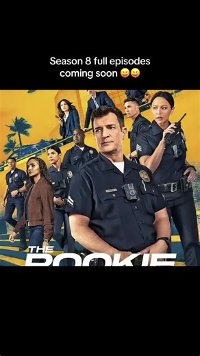 The Rookie Season 8 Full Episodes Coming Soon