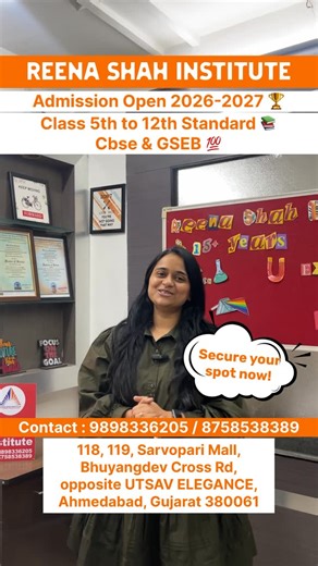 Reena Shah Institute on Instagram: "🎓 Admissions Open 2026! 🎓 📚 From Class 5th to 12th 📚 3 FREE DEMO SESSIONS 💯📚 Secure your spot now 🥇 We offer top-quality education to students from 5th - 12th standard CBSE & GSEB 🏆 🏫 Reena Shah Institute proudly announces the reopening of Admissions! 🔔 Classes Open : 2pm - 7pm Monday - Saturday 🗓️ Admissions Open 📍 Early Bird Seats Available – Enroll Now! 💡 Why Choose Us? ✅ Experienced & Qualified Faculty ✅ Spot Test Before Lectures ✅ Focus on Ho