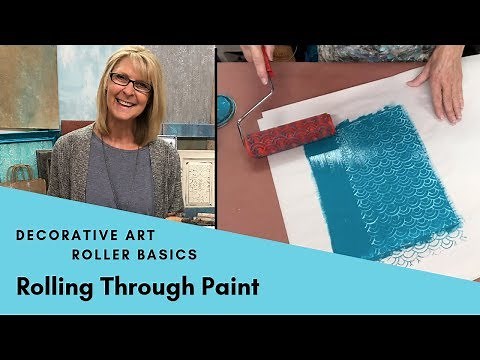 Decorative Art Roller Basics - Rolling Through Paint