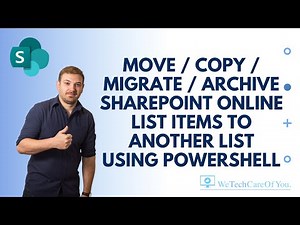 Move / Copy / Migrate / Archive SharePoint Online List items to another List using PowerShell