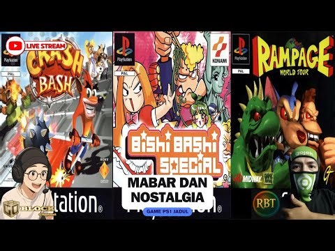 🔴 LIVE Mabar PS1 Paling RUSUH! Crash Bash, Bishi Bashi & Rampage World Tour w/ @robeeteam3399