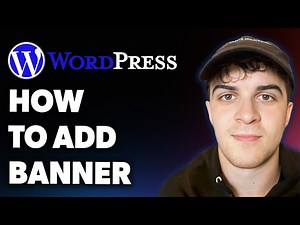 How to Add a Banner on Wordpress (Full 2025 Guide)