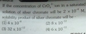 If the concentration of \mathrm { CrO } _ { 4 } { } ^ { 2 - } i... | Filo