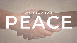We Pray For Peace - Title Graphics
