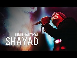 Shayad (Live Performance) - Jubin Nautiyal | Pritam, Irshad Kamil | Love Aaj Kal 2