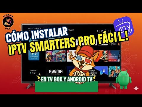 📦 Cómo Instalar IPTV en tu TV Box o Android TV | Guía Completa y Actualizada 2025