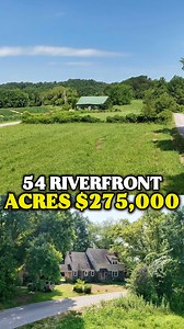 Amazing Farm - 54 Riverfront Acres | Living in Nature