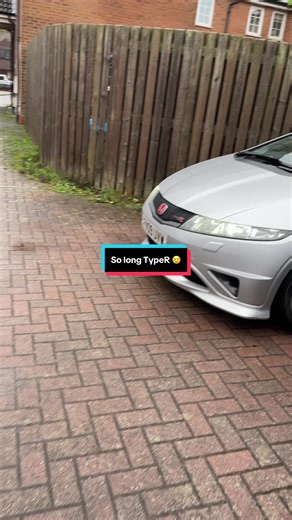 Farewell to My Beloved Type R Civic