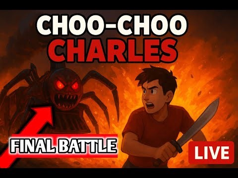 🔴“Hunted by a Killer Train 😱 | Choo-Choo Charles LIVE Gameplay”