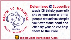 March 10 Zodiac (Pisces) Horoscope Birthday Personality and Lucky Things