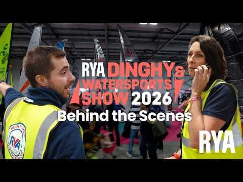 We Went Behind the Scenes at the RYA Dinghy and Watersports Show - Here’s What Happened