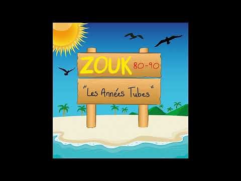 ZOUK 80-90 "LES HITS ZOUK" (3h)