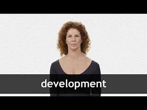 How to pronounce DEVELOPMENT in American English