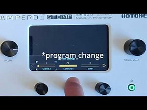 Ampero II Stomp MIDI - A Simple Tutorial!