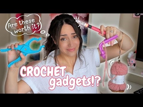 Amazon Crochet Gadgets Put to the Test - HITS & MISSES!? :O