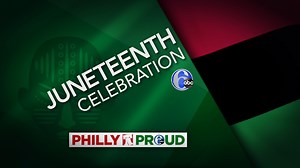 6abc's 2021 Juneteenth Celebration